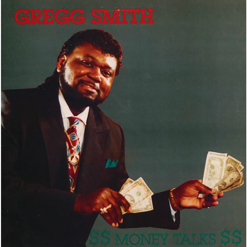 Gregg A. Smith - $$ Money Talks $$