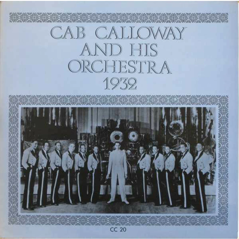 Cab Calloway And His Orchestra - Cab Calloway And His Orchestra 1932