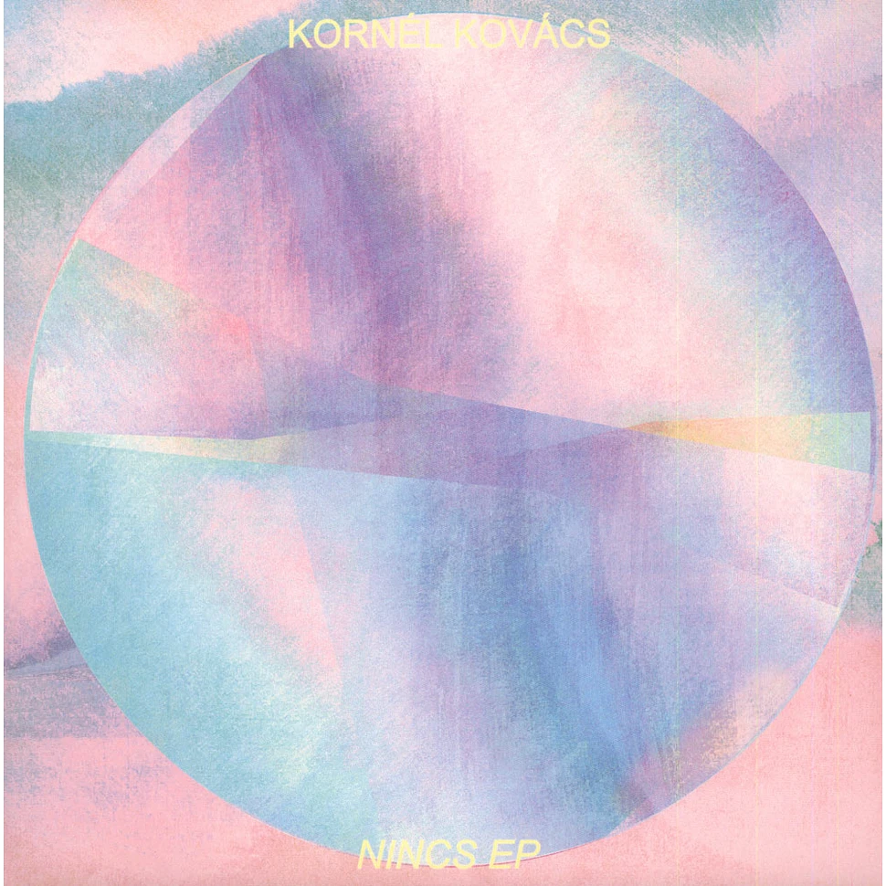 Kornel Kovacs - Nincs EP