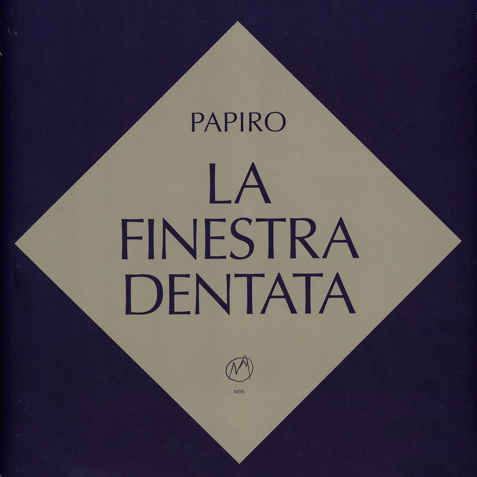 Papiro - La Finestra Dentata