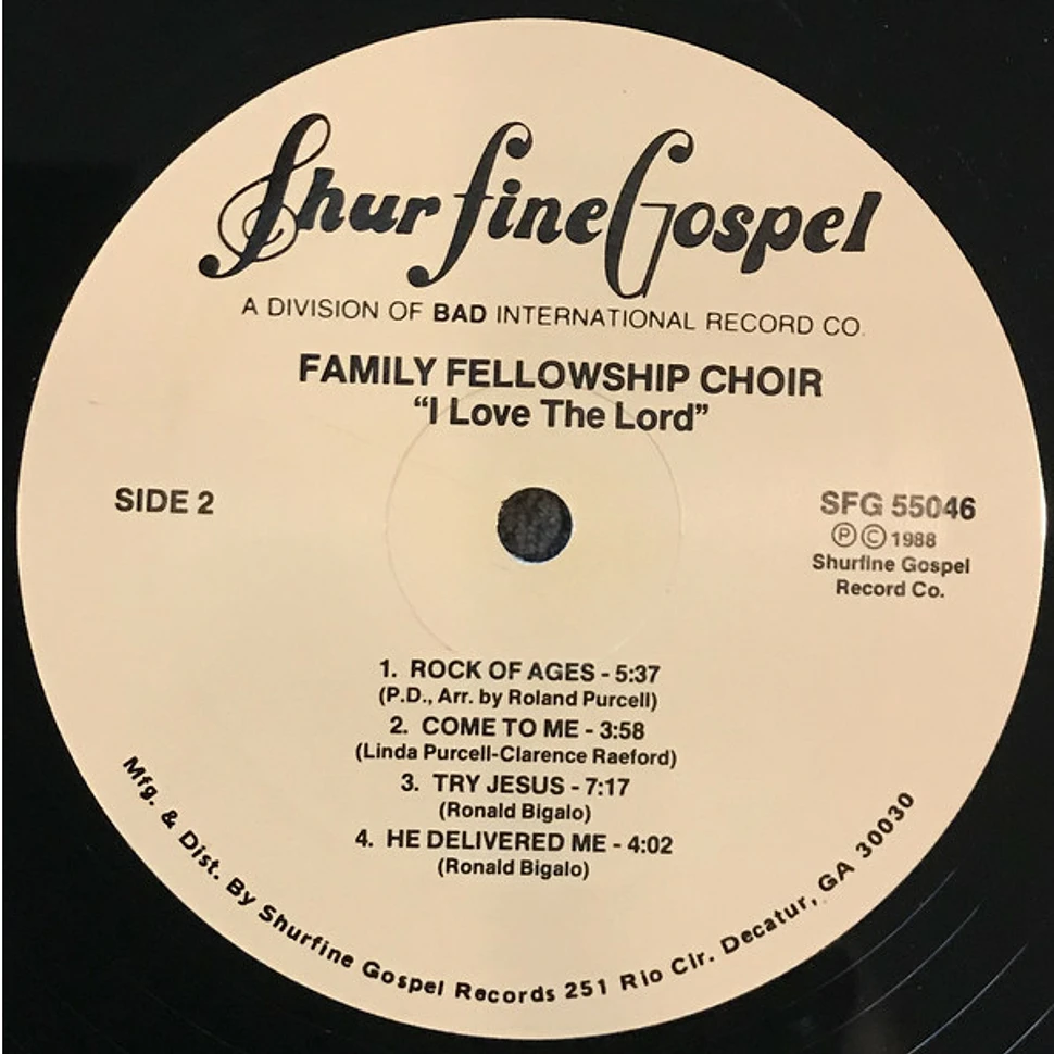 Family Fellowship Mass Choir - I Love The Lord