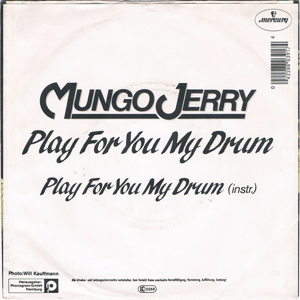 Mungo Jerry - Play For You My Drum