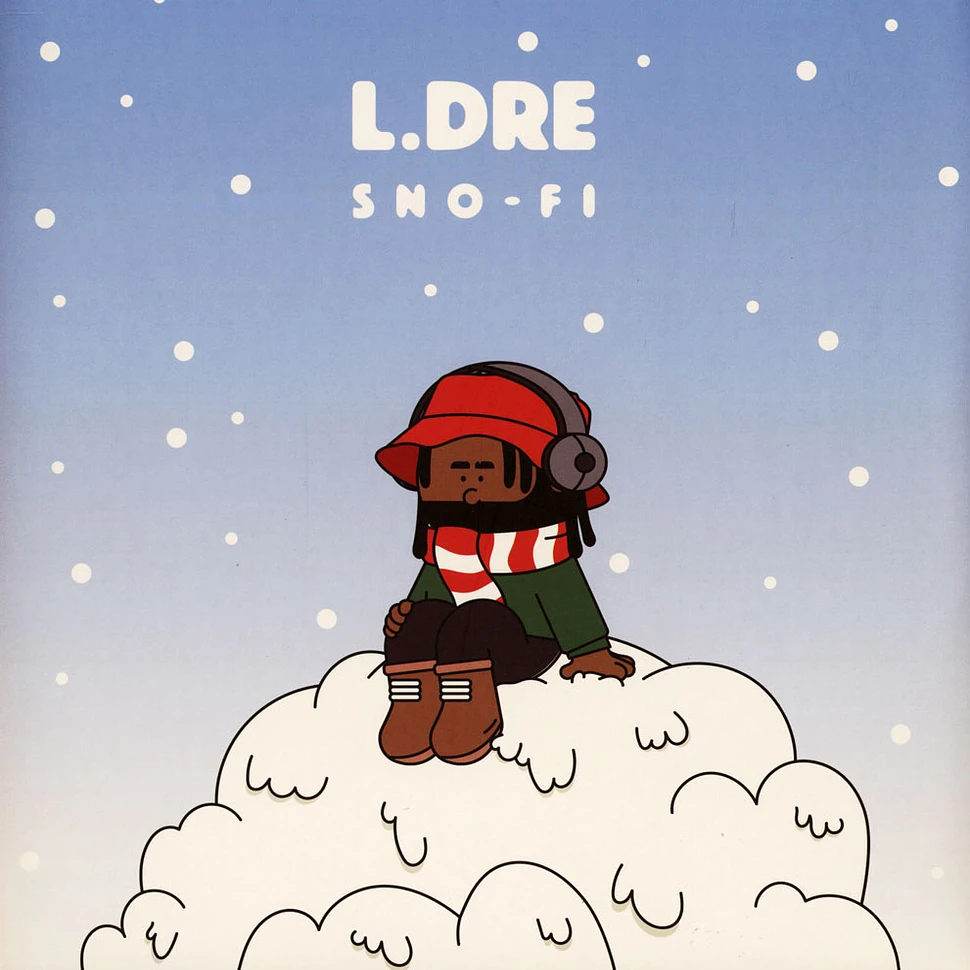 L.Dre - Sno-Fi White Vinyl Edition