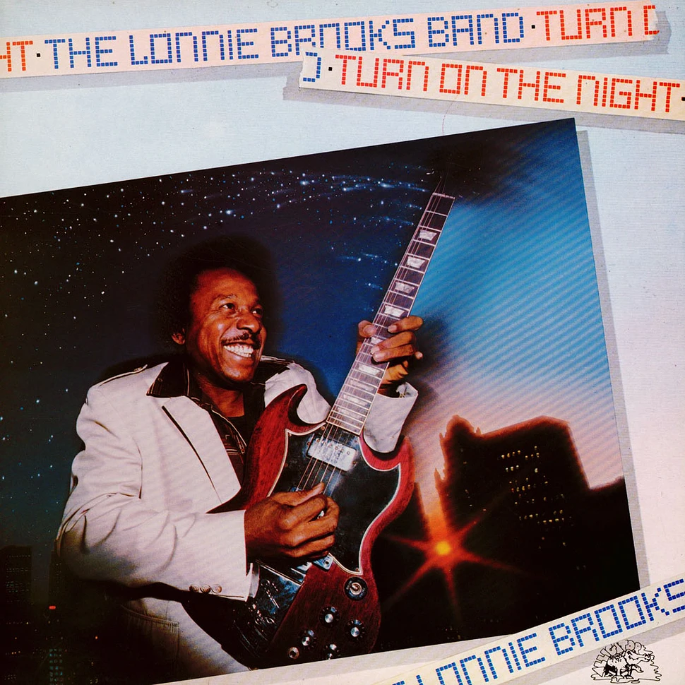 The Lonnie Brooks Band - Turn On The Night