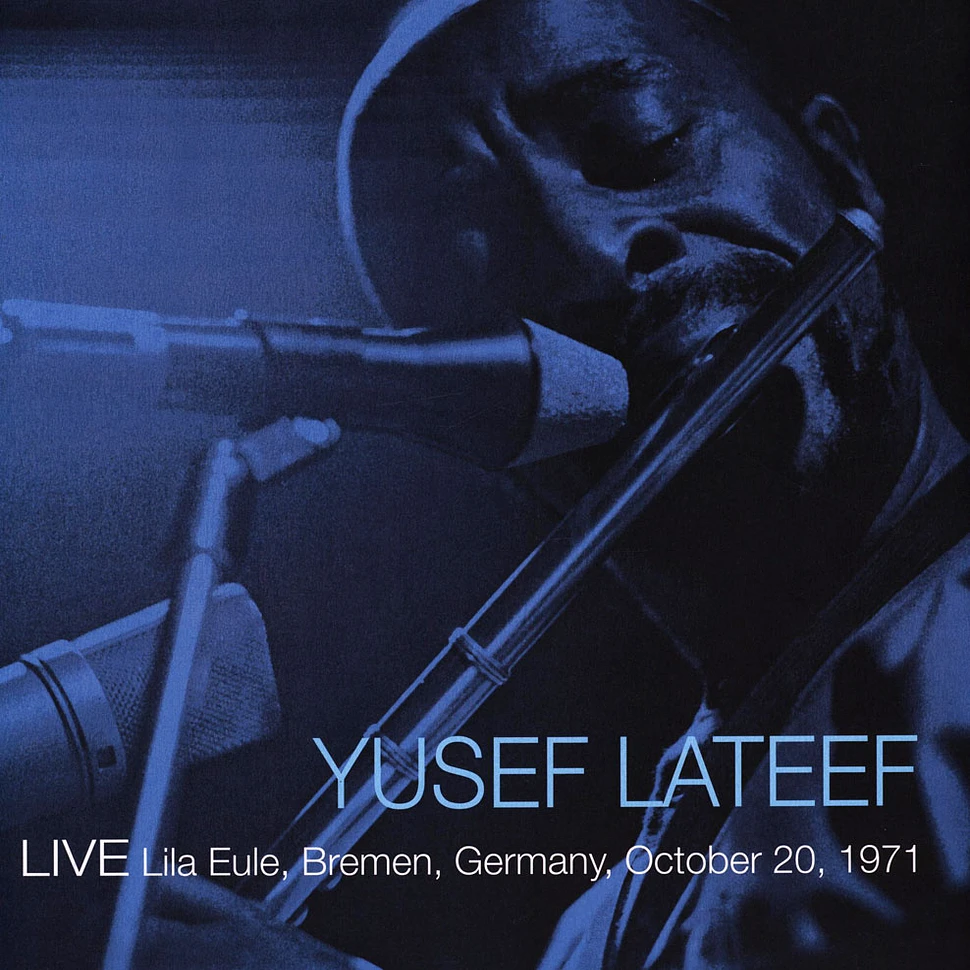 Yusef Lateef - Live 1971-10-20 Bremen