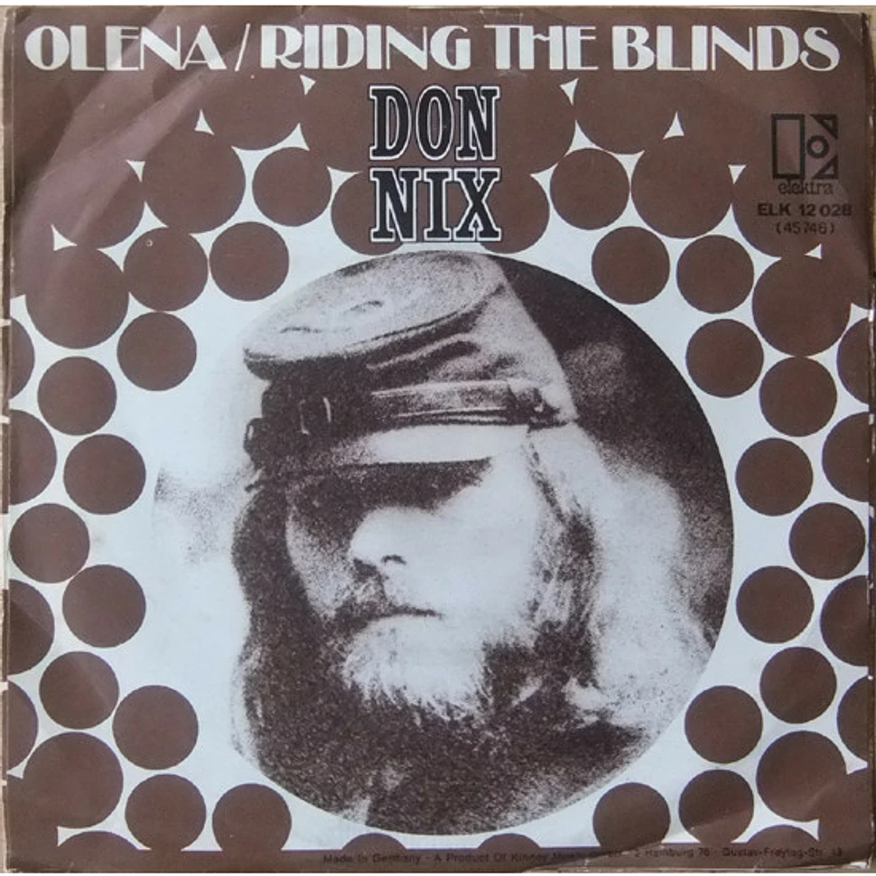Don Nix - Olena / Riding The Blinds