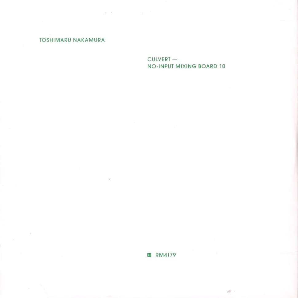 Toshimaru Nakamura - Culvert - No Input Mixing Board 10