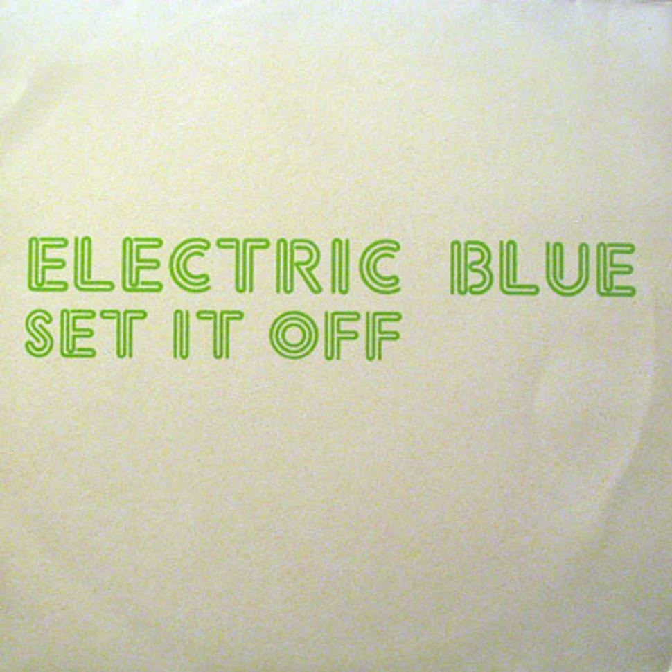 Electric Blue - Set It Off