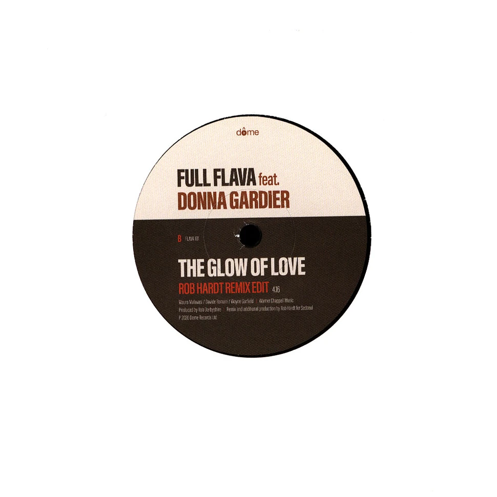 Full Flava - You Are The Universe (Michele Chiavarini Remix Edit) / The Glow Of Love (Rob Hardt Remix Edit)