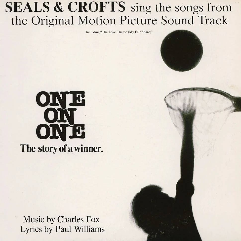 Seals & Crofts - Seals & Crofts Sing The Songs From The Original Motion Picture Sound Track "One On One"