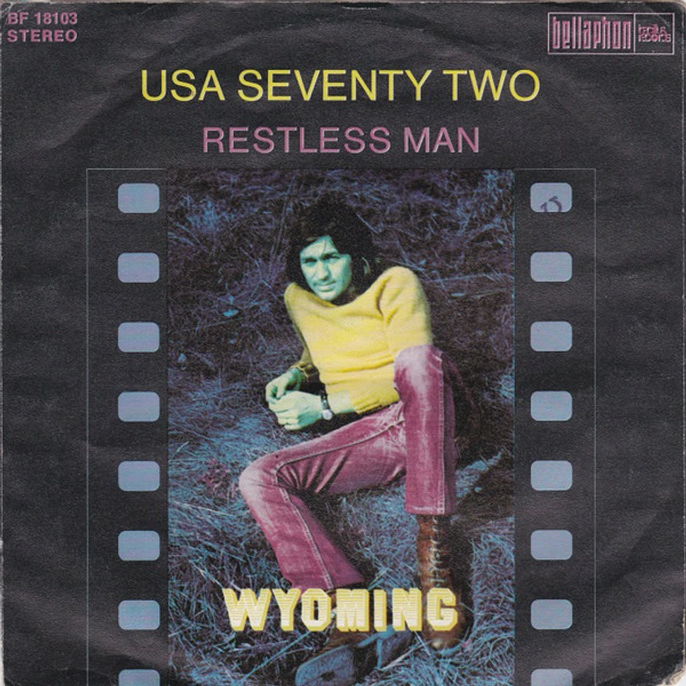 Wyoming - USA Seventy Two / Restless Man