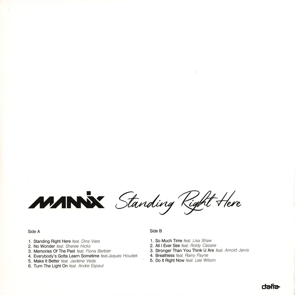 Mannix - Standing Right Here
