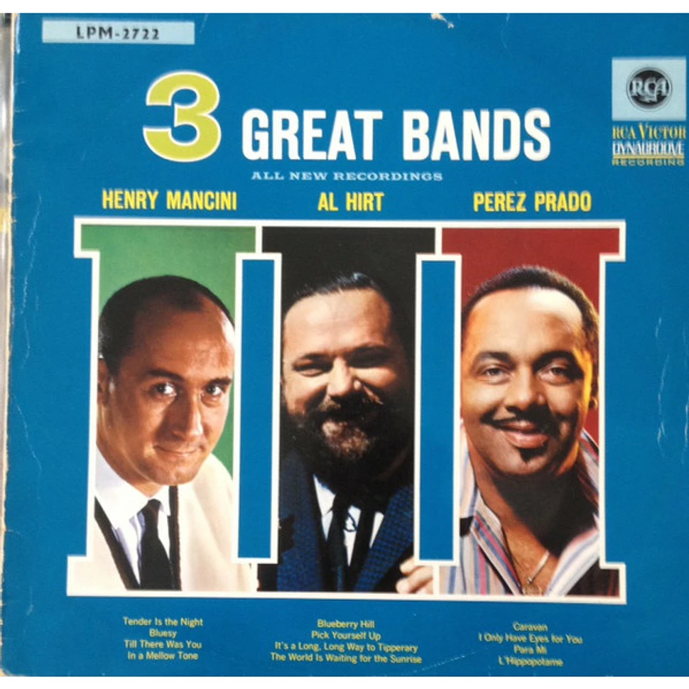 Henry Mancini, Al Hirt, Perez Prado - 3 Great Bands