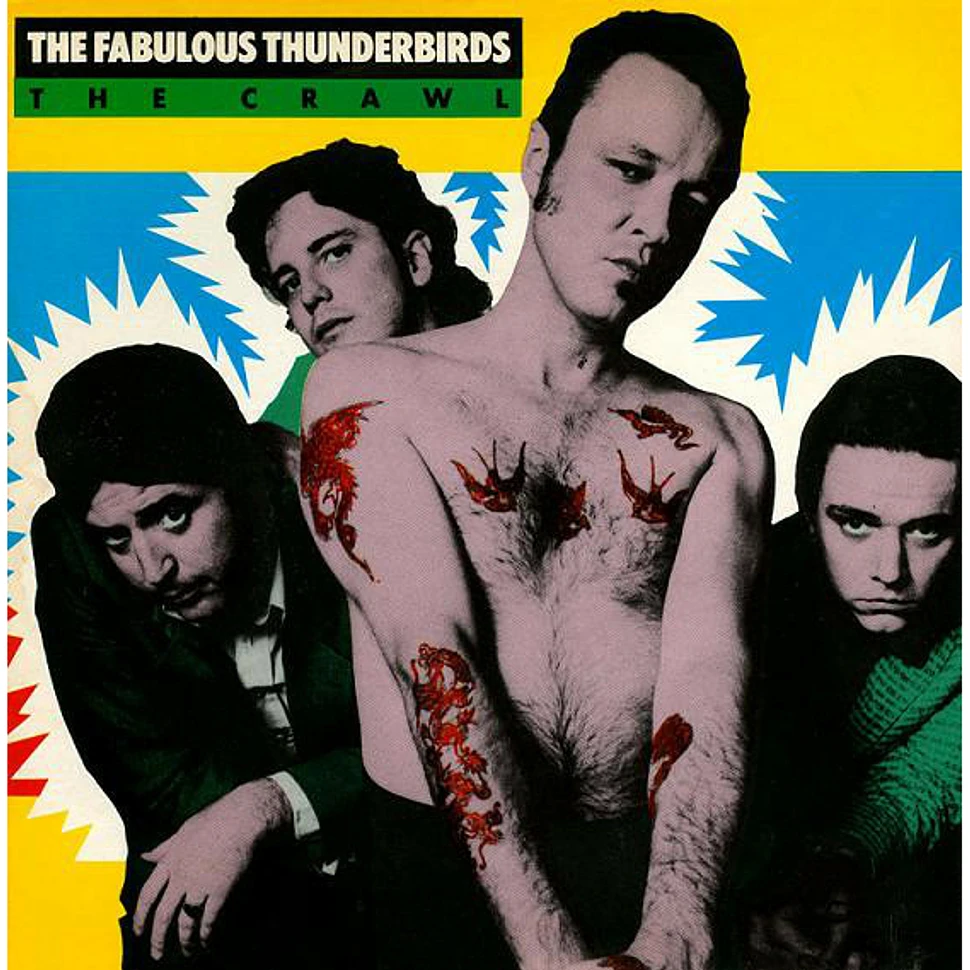 The Fabulous Thunderbirds - The Crawl