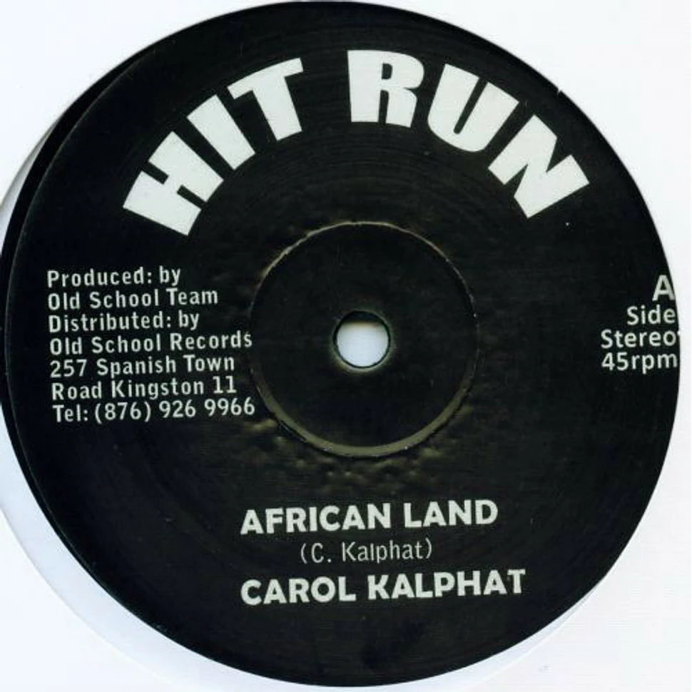 Carol Kalphat / Doctor Pablo & The Cry Tuff All Stars - African Land / African Medley