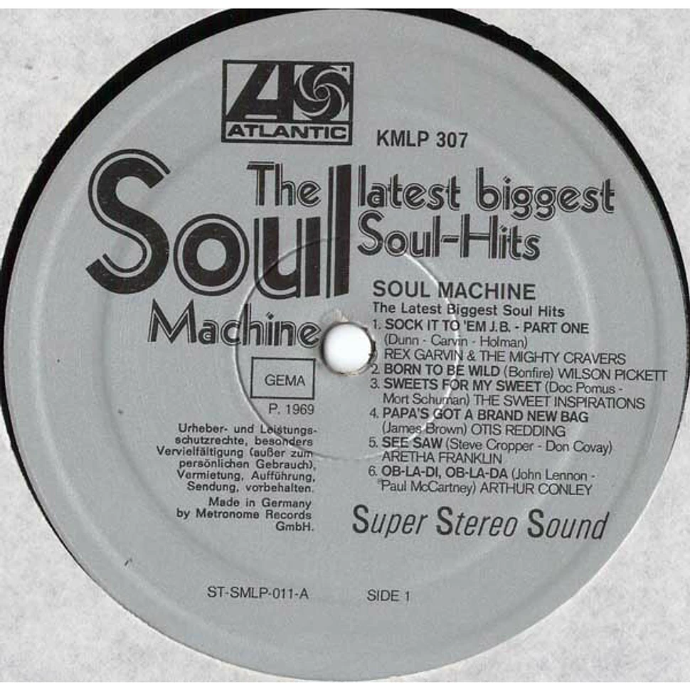 V.A. - Soul Machine - The Latest Biggest Soul Hits