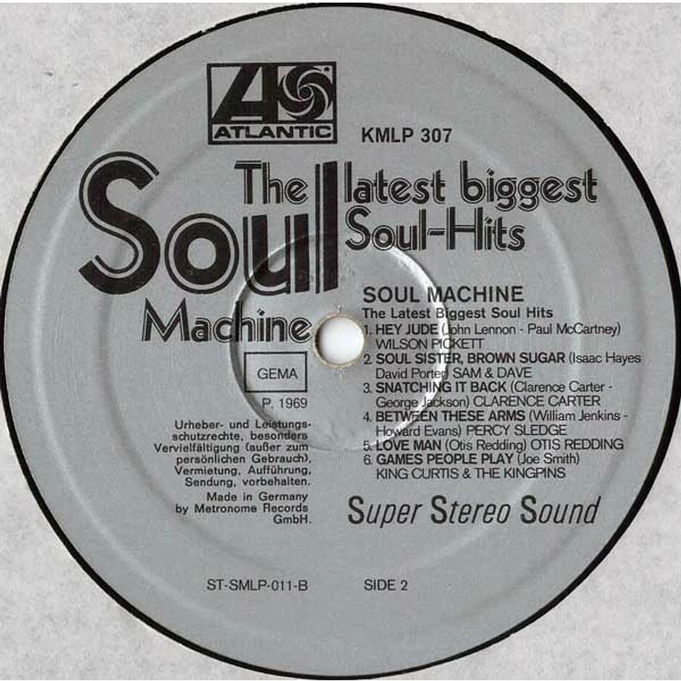 V.A. - Soul Machine - The Latest Biggest Soul Hits