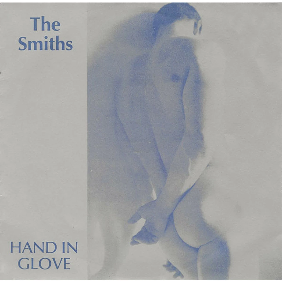 The Smiths - Hand In Glove