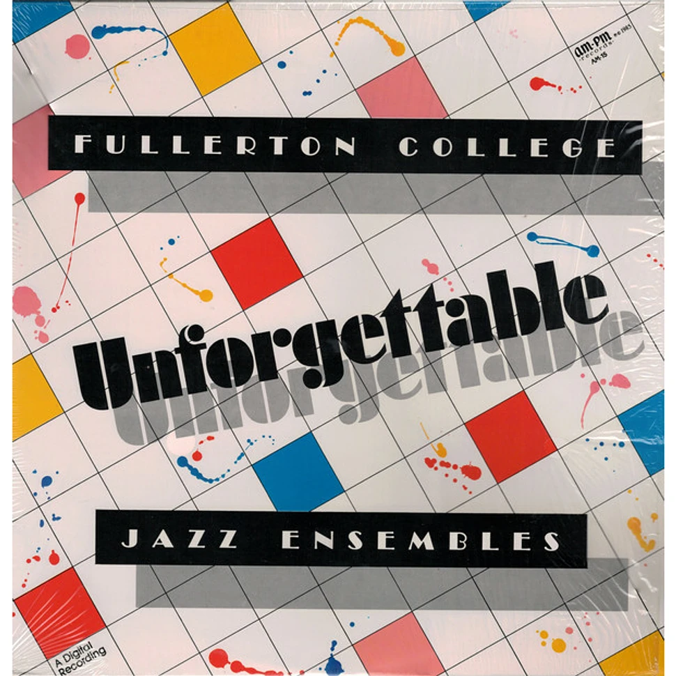 Fullerton College Jazz Ensemble - Unforgettable