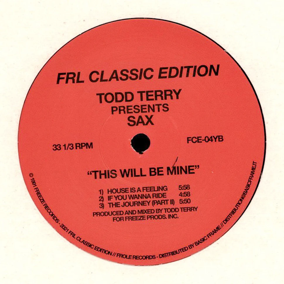 Todd Terry Presents Sax - This Will Be Mine Part 2