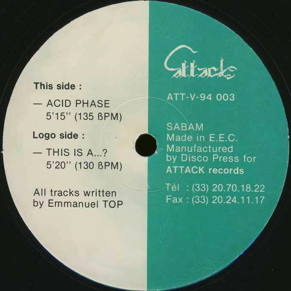 Emmanuel Top - This Is A...? / Acid Phase