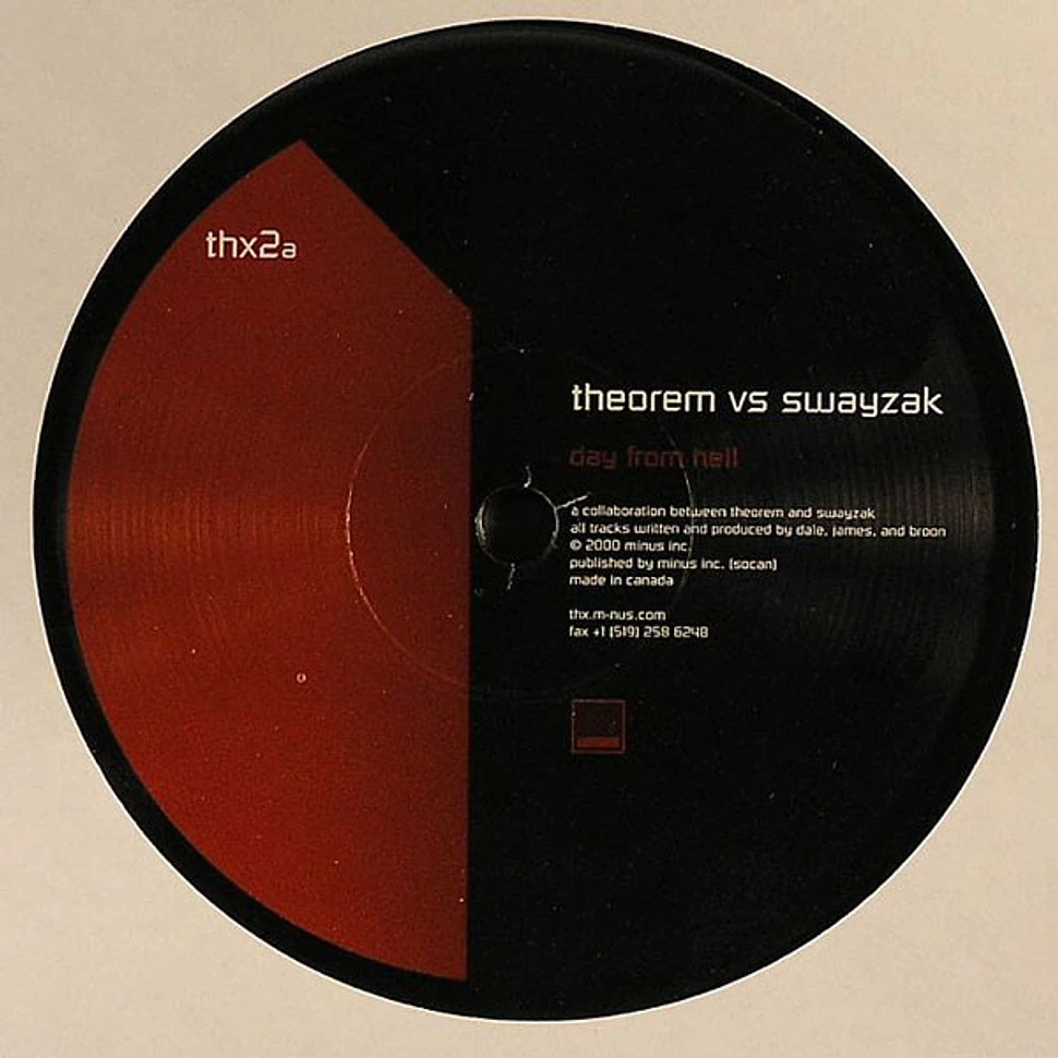 Theorem vs Swayzak - Day From Hell