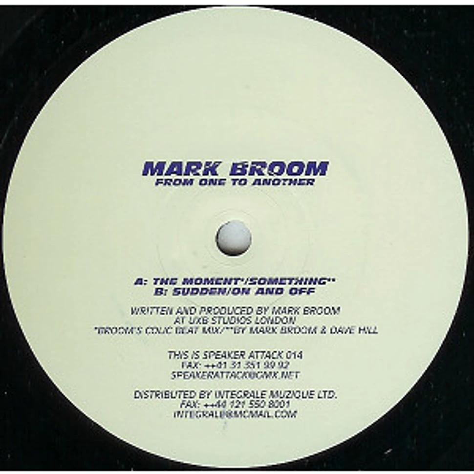 Mark Broom - From One To Another