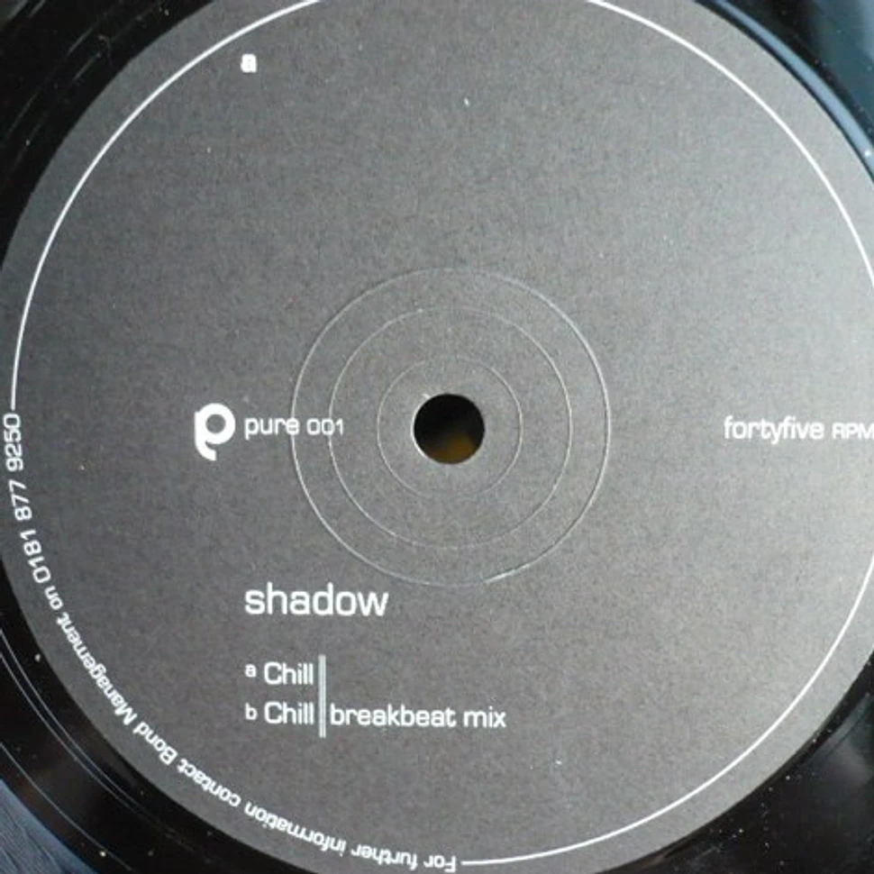 Shadow - Chill