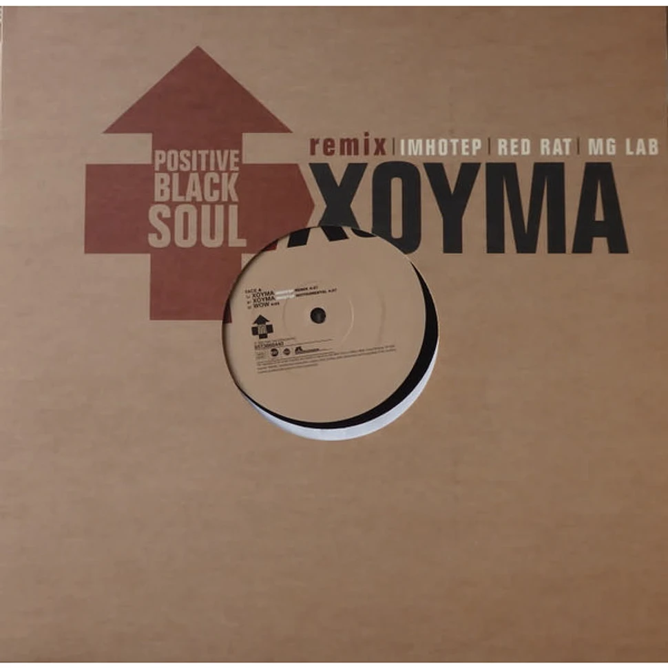 Positive Black Soul - Xoyma