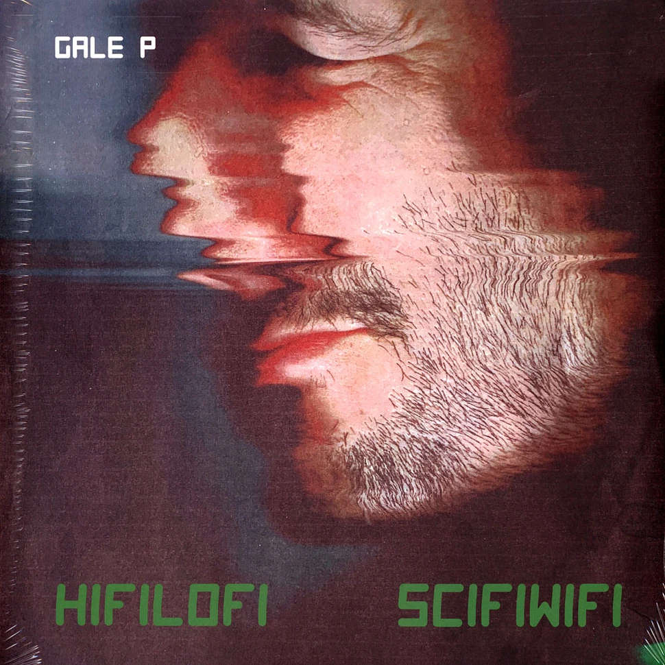 Gale P - Hifilofi Scifiwifi