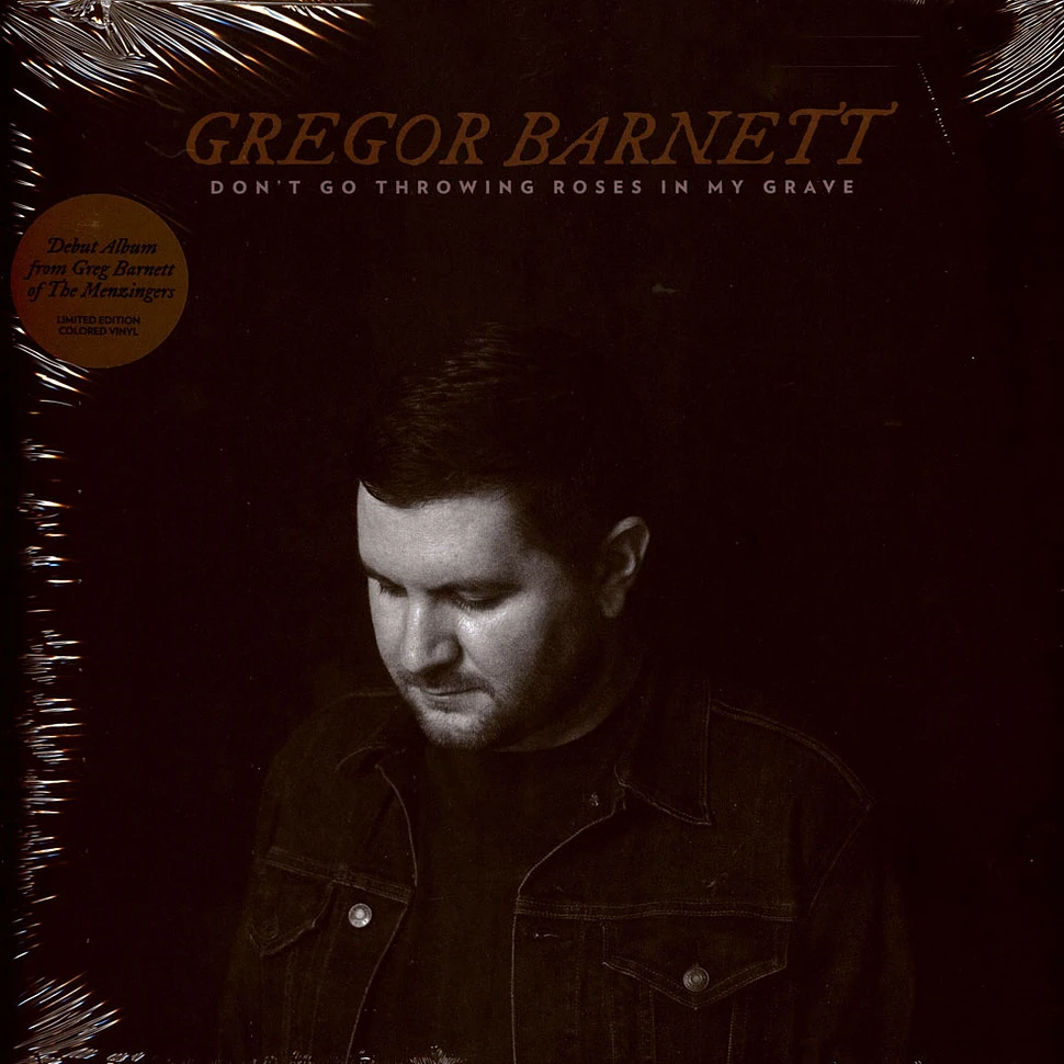 Gregor Barnett - Don't Go Throwing Roses In My Grave White Vinyl Edition