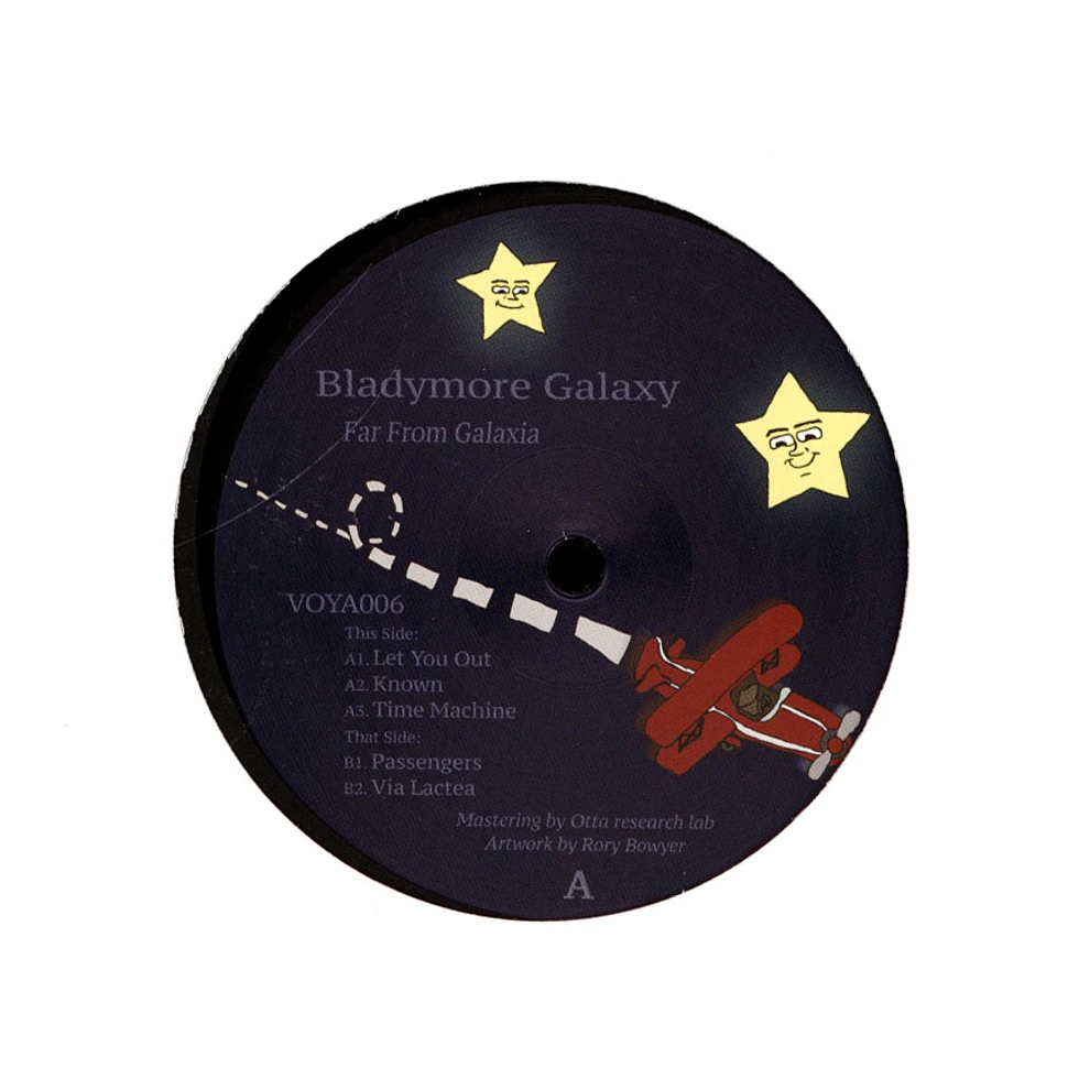 Bladymore Galaxy - Far From Galaxia