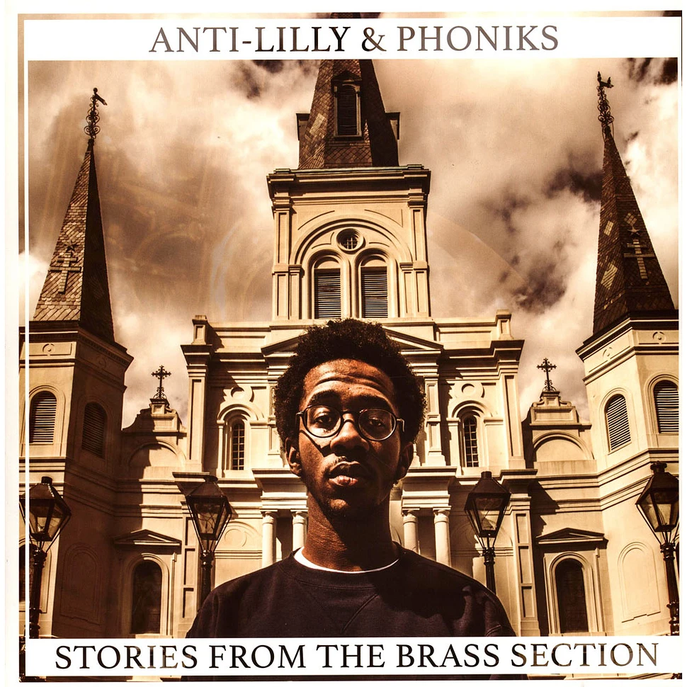 Anti Lilly & Phoniks - Stories From The Brass Section