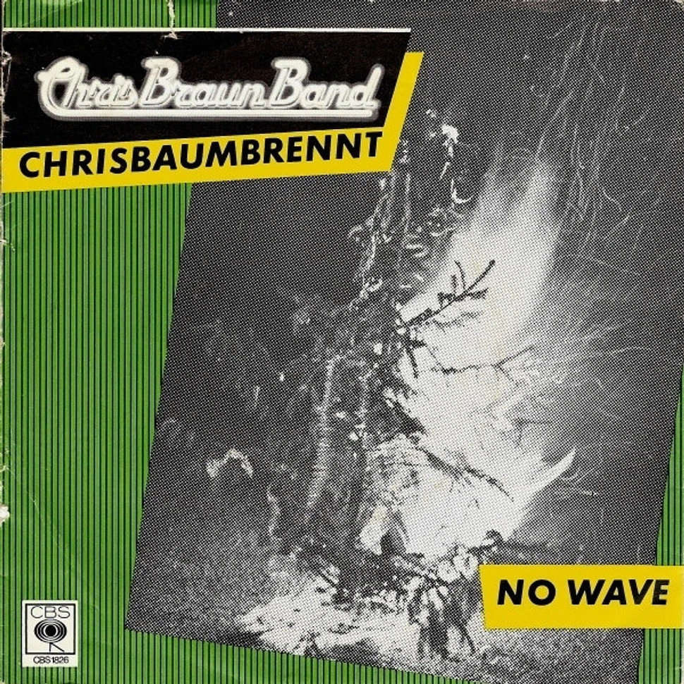 Chris Braun Band - Chrisbaumbrennt