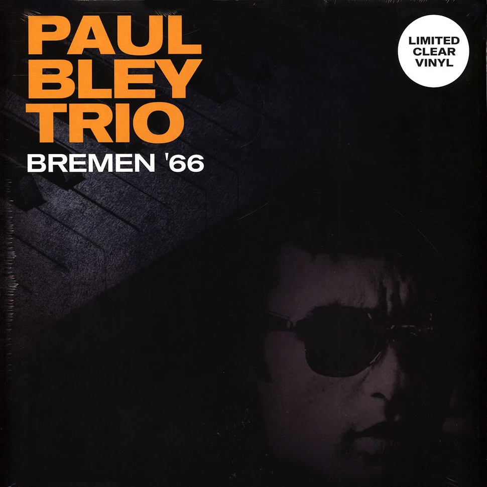 Paul Bley Trio - Live In Bremen Clear Vinyl Edition