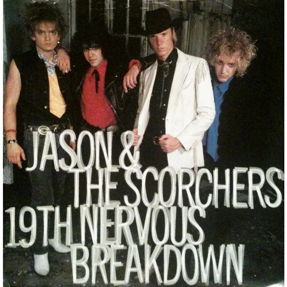 Jason & The Scorchers - 19th Nervous Breakdown