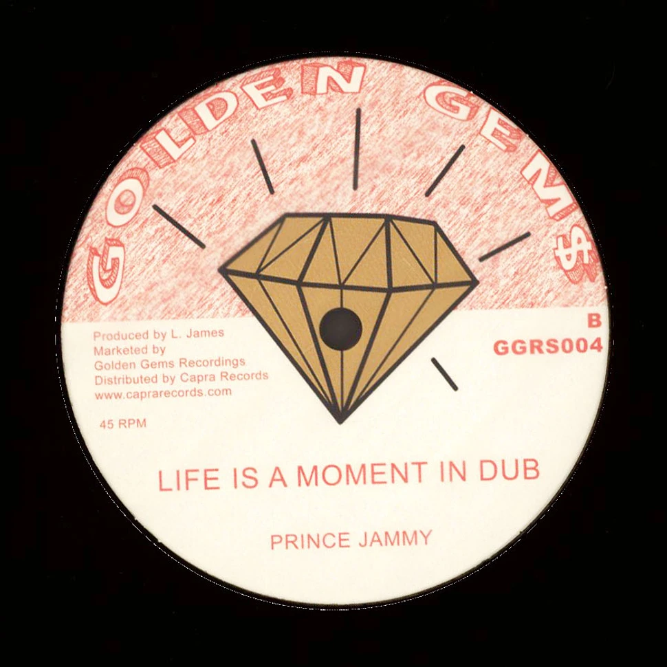 Wayne Smith / Prince Jammy - Life Is A Moment In Space / Unreleased Dub