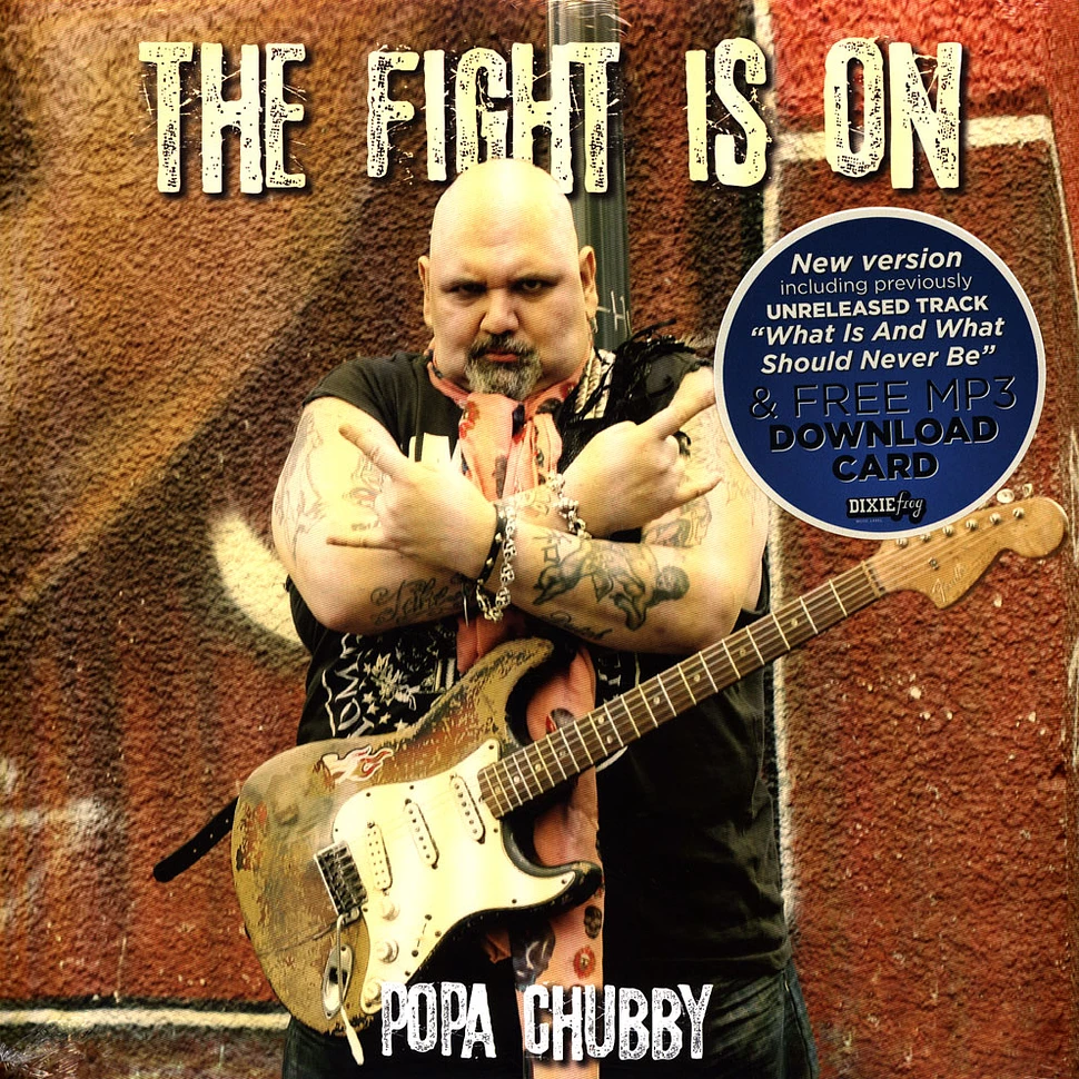 Popa Chubby - Fight Is On