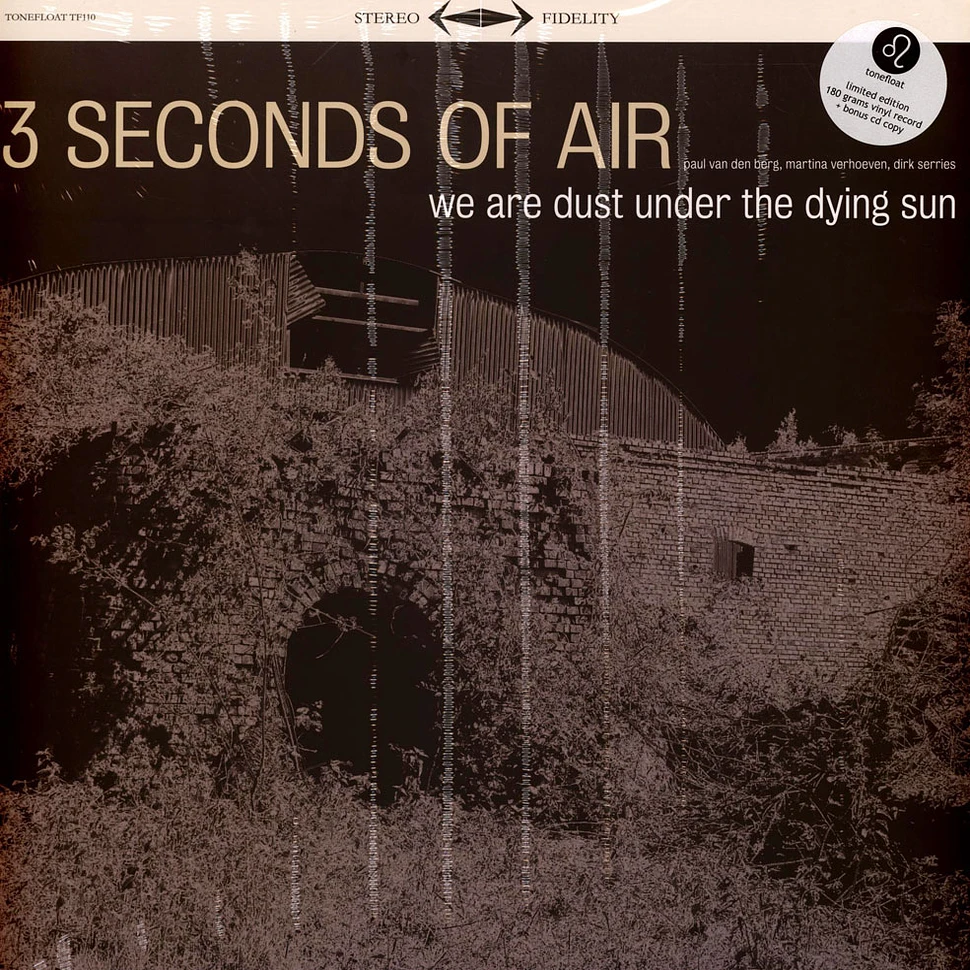 Three Seconds Of Air - We Are Dust Under The Dying Sun