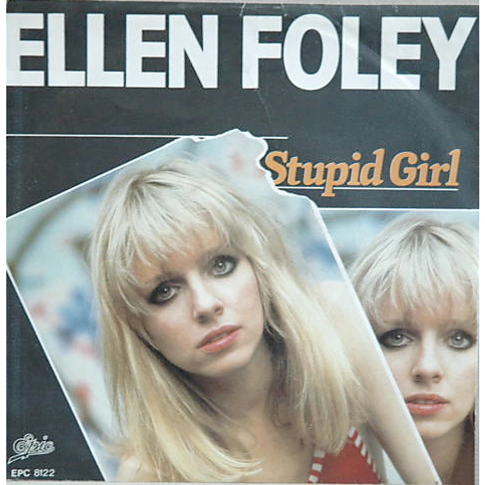 Ellen Foley - Stupid Girl