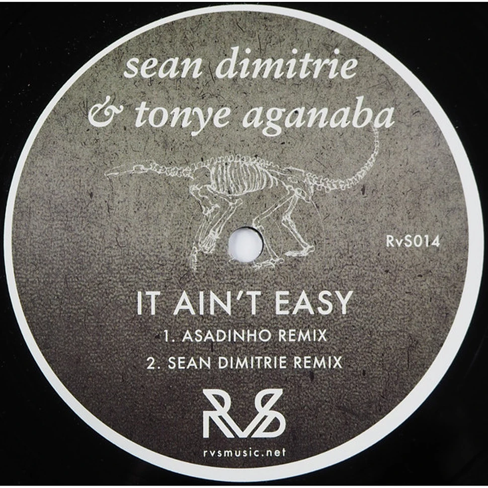 Sean Dimitrie & Tonye Aganaba - It Ain't Easy