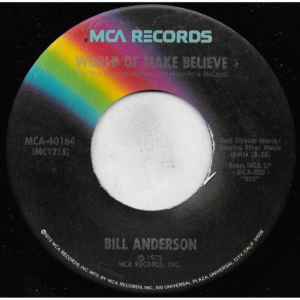 Bill Anderson - World Of Make Believe