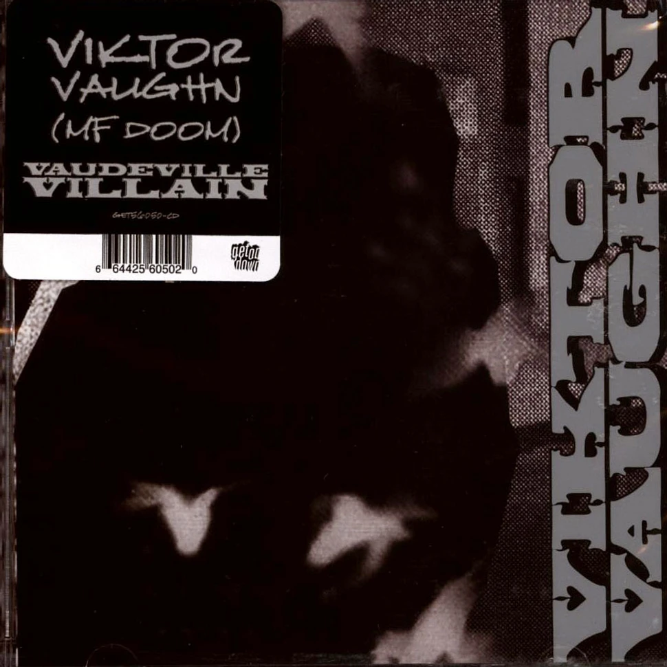 Viktor Vaughn (MF Doom) - Vaudeville Villain