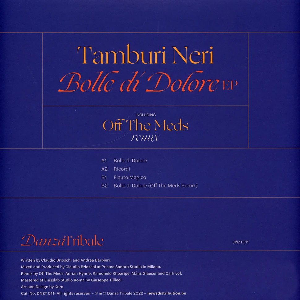 Tamburi Neri - Bolle Di Dolore EP Off The Meds Remix