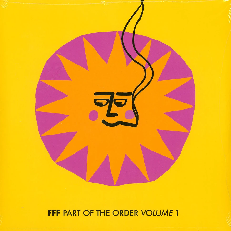 FFF - Part Of The Order Part 1