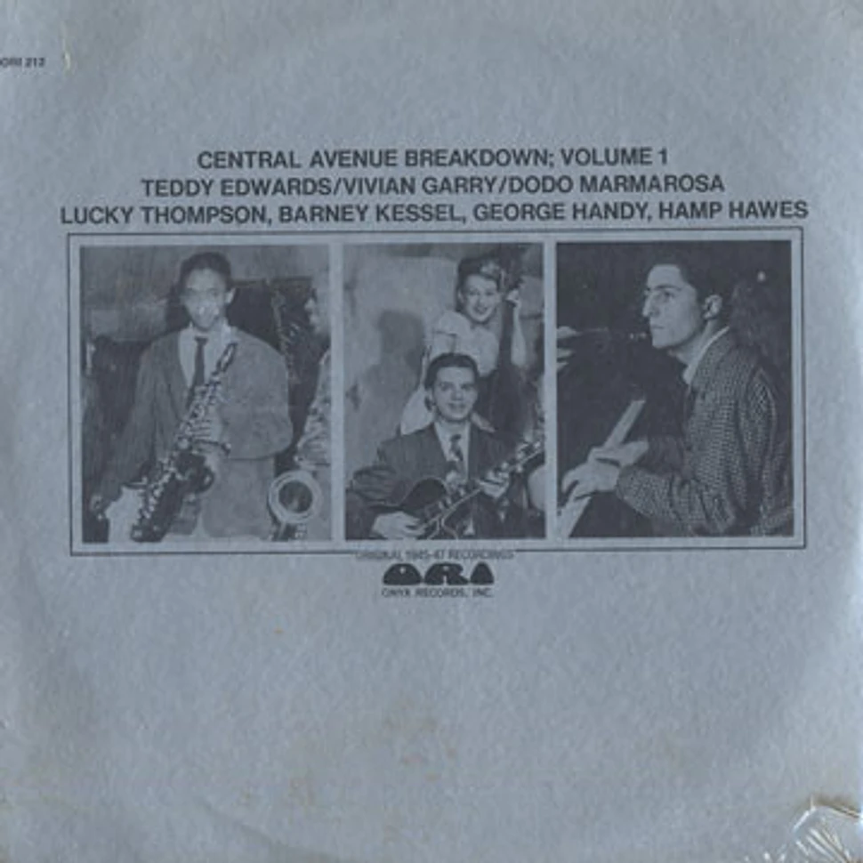 Teddy Edwards / Vivian Garry / Dodo Marmarosa - Central Avenue Breakdown; Volume 1 (Original 1945-47 Recordings)
