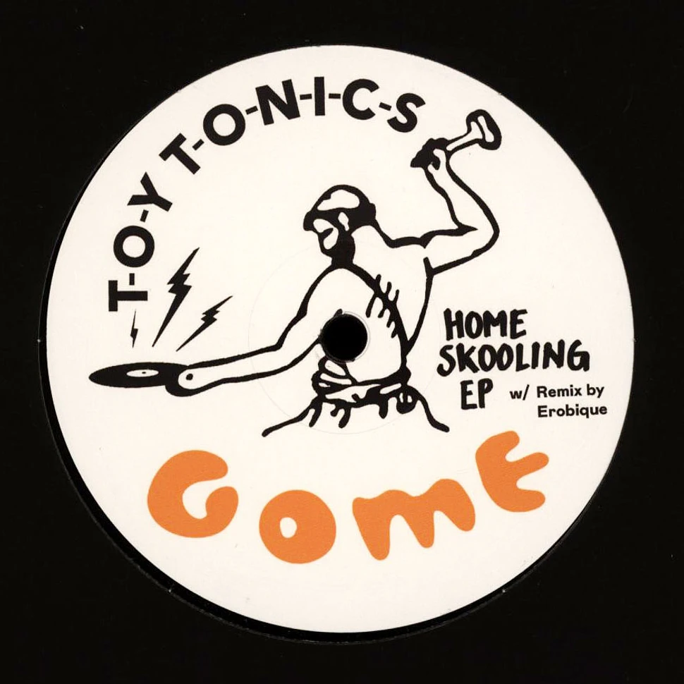 Gome - Home Skooling EP