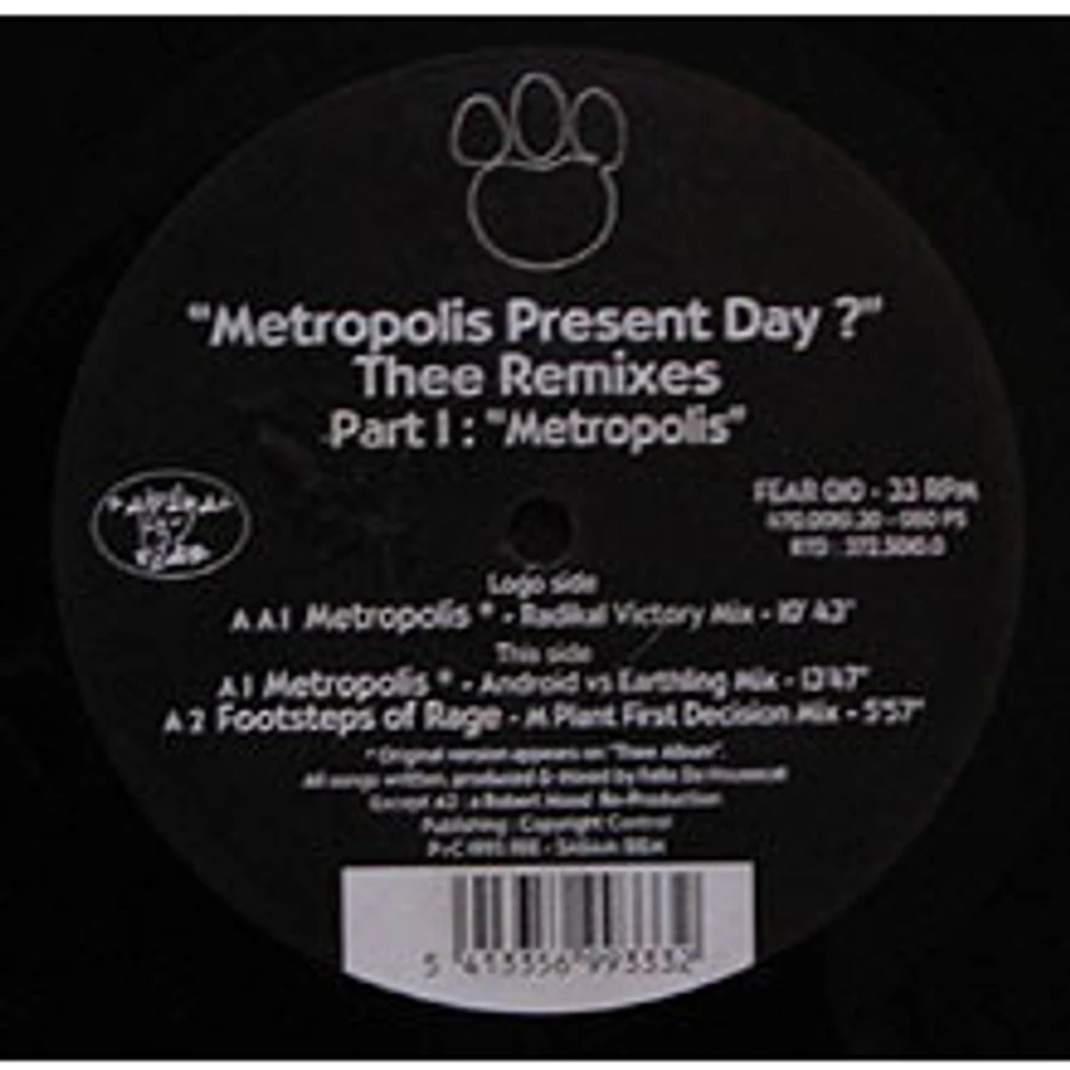 Felix Da Housecat - Metropolis Present Day? Thee Remixes Part I: "Metropolis"