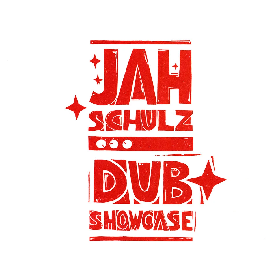 Jah Schulz - Dub Showcase