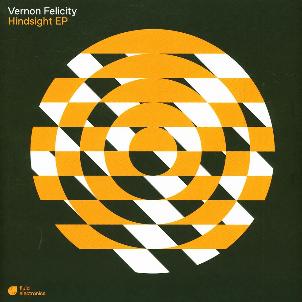 Vernon Felicity - Hindsight EP